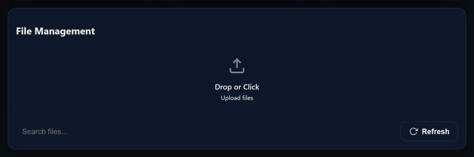 The File Management card: a dashed upload area above a search box and a Refresh button.